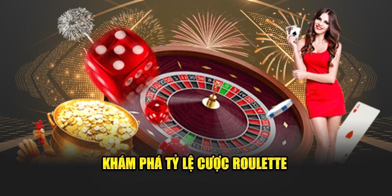 Khám phá tỷ lệ cược roulette